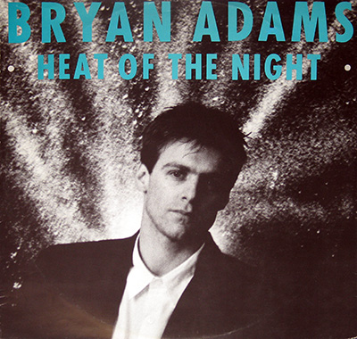 BRYAN ADAMS - HEAT OF THE NIGHT  album front cover vinyl record